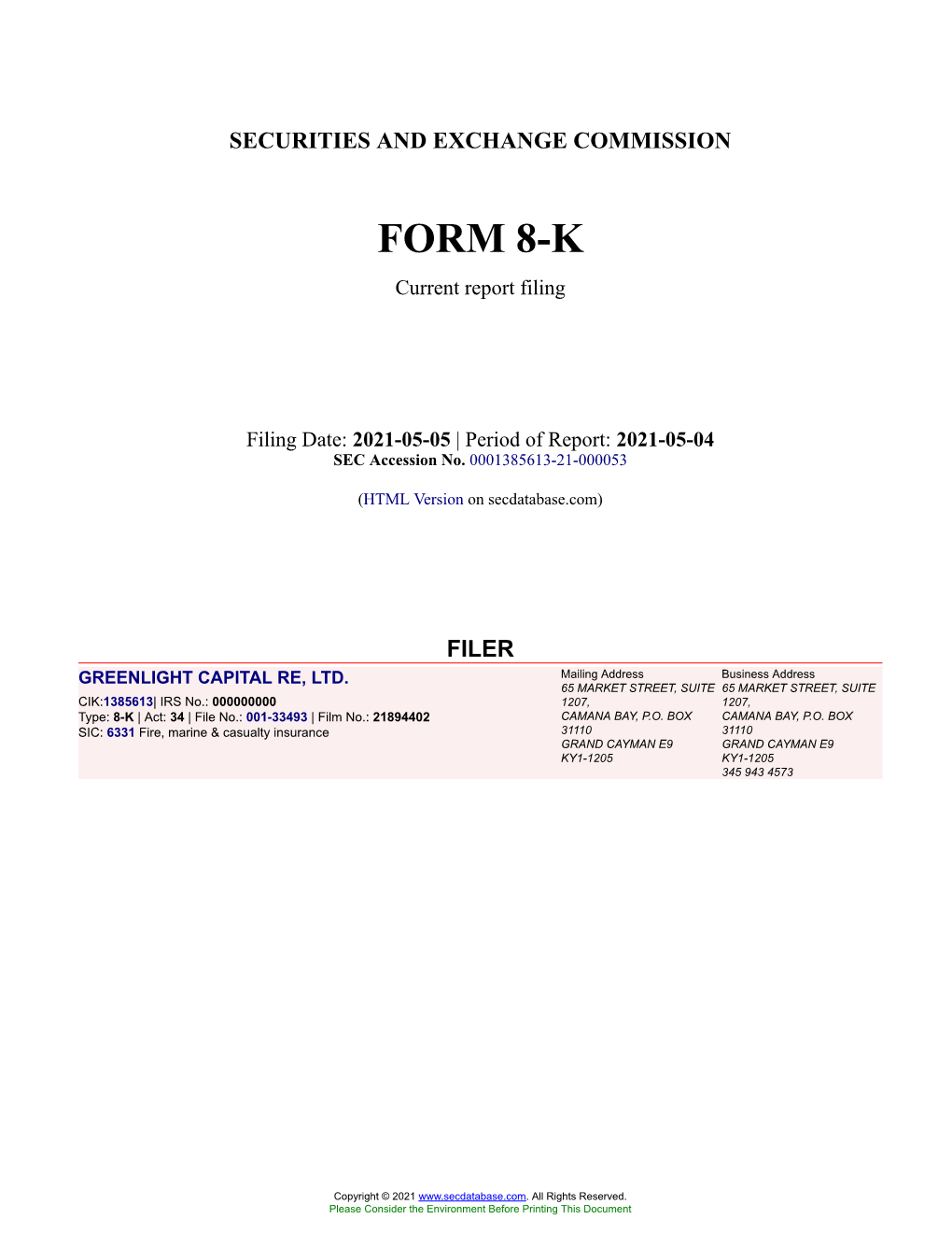 GREENLIGHT CAPITAL RE, LTD. Form 8-K Current Event Report