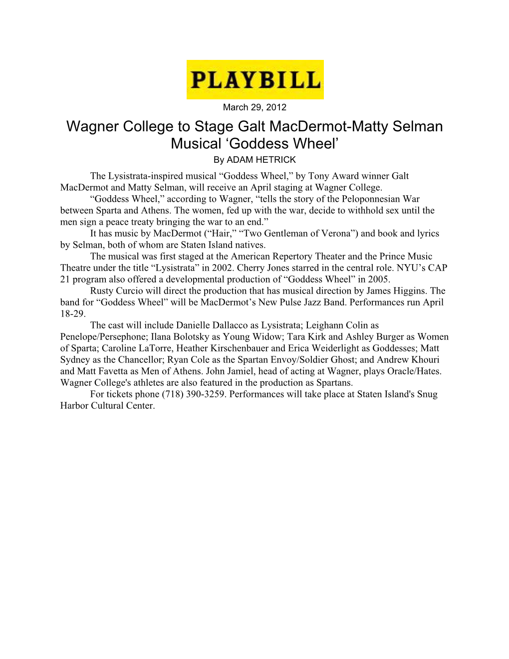 Wagner College to Stage Galt Macdermot-Matty Selman Musical 'Goddess Wheel'