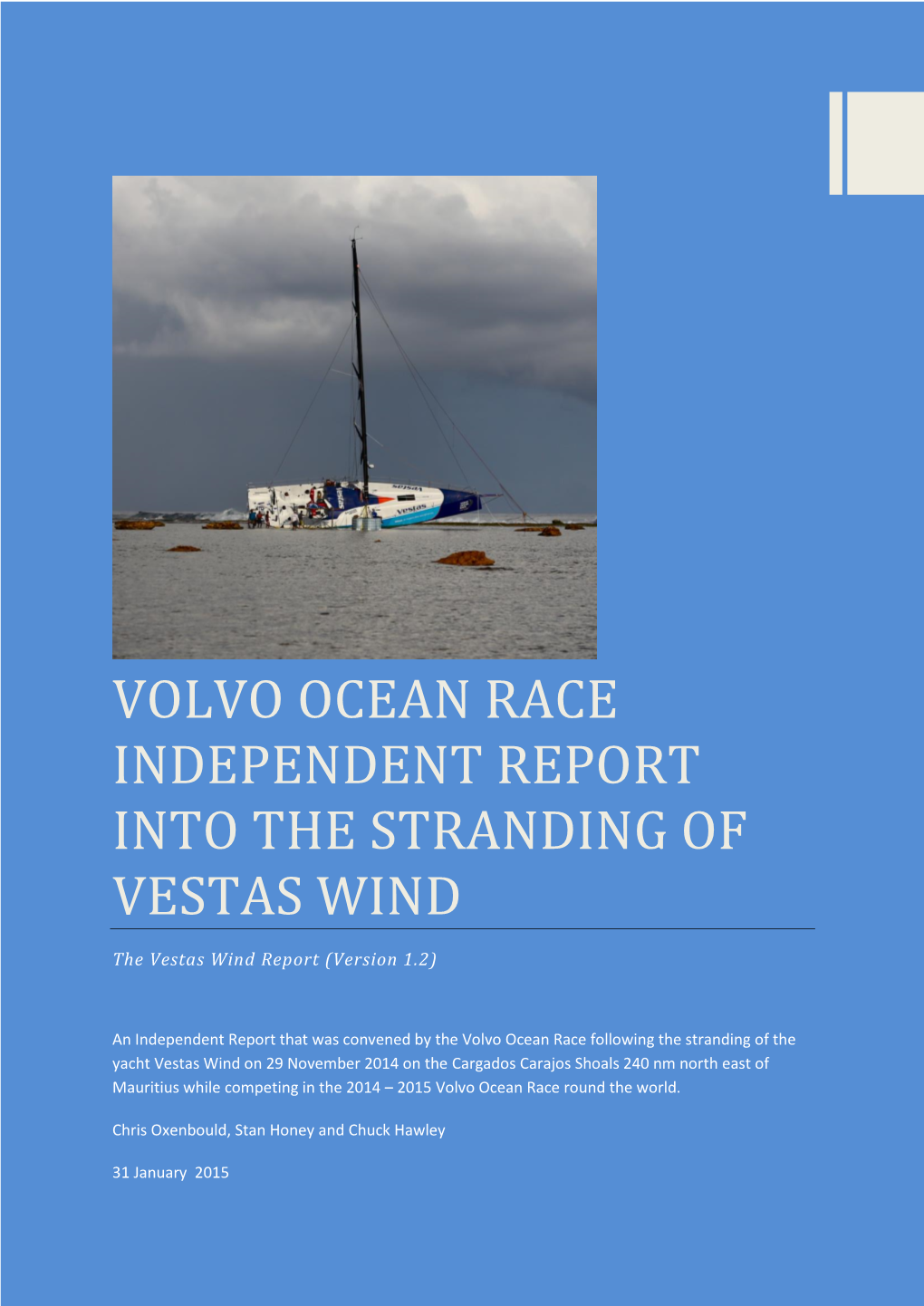 Volvo Ocean Race Independent Report Into the Stranding of Vestas Wind