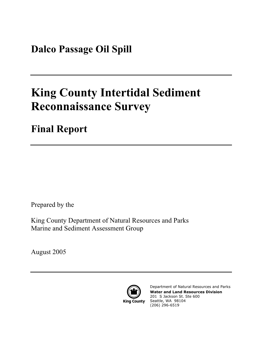 Dalco Passage Oil Spill Final Report