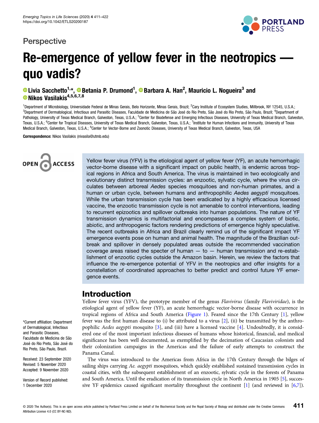 Re-Emergence of Yellow Fever in the Neotropics — Quo Vadis?