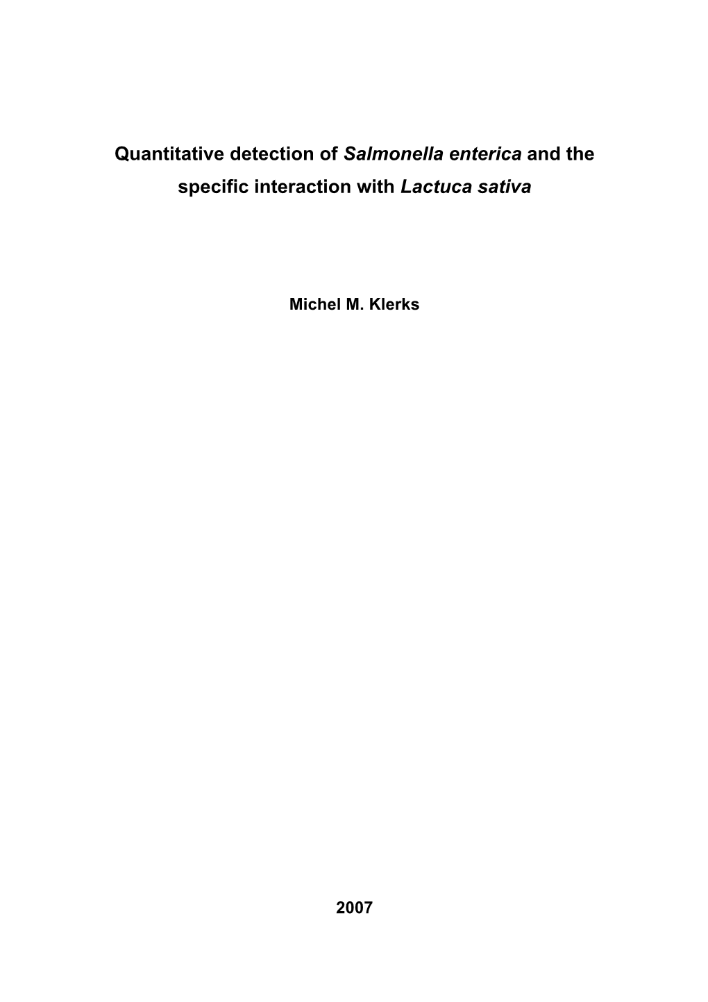 Salmonella Enterica and the Specific Interaction with Lactuca Sativa