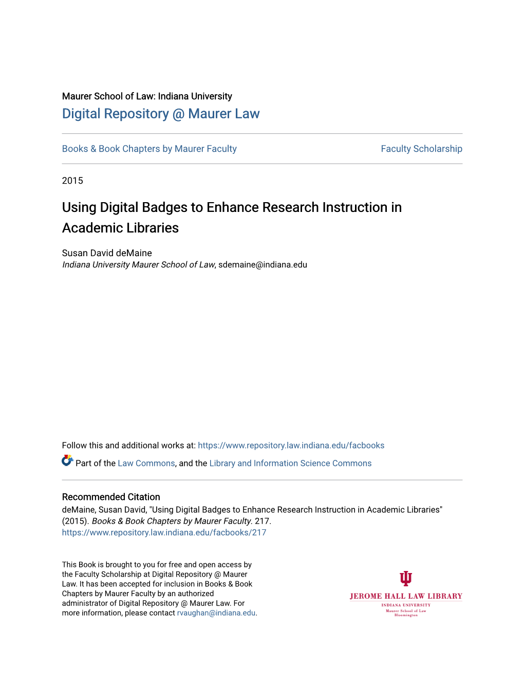 Using Digital Badges to Enhance Research Instruction in Academic Libraries