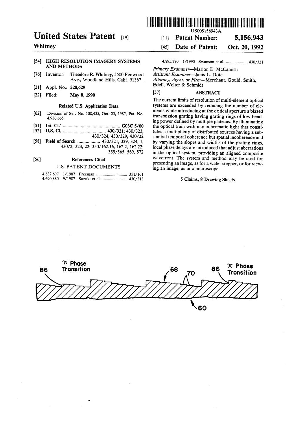 |||||||||||||||| US00556943A United States Patent (19) 11 Patent Number: 5,156,943 Whitney (45) Date of Patent: Oct