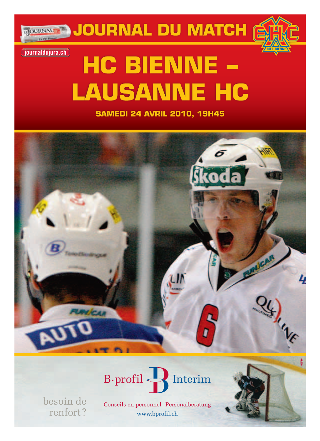 HC BIENNE – Lausanne Hc Samedi 24 Avril 2010, 19H45