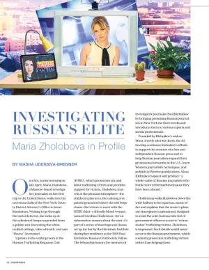 Investigating Russia's Elite: Maria Zholobova in Profile