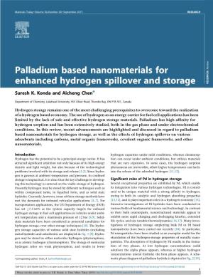 Palladium Based Nanomaterials for Enhanced Hydrogen Spillover and Storage