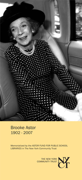 Brooke Astor 1902 - 2007