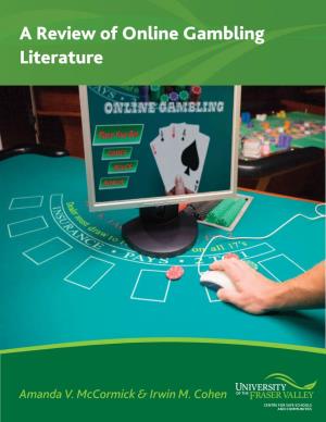 A Review of Online Gambling Literature