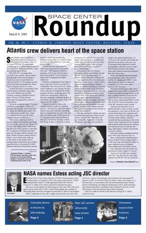 Atlantis Crew Delivers Heart of the Space Station