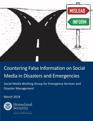 Countering False Information on Social Media in Disasters and Emergencies, March 2018