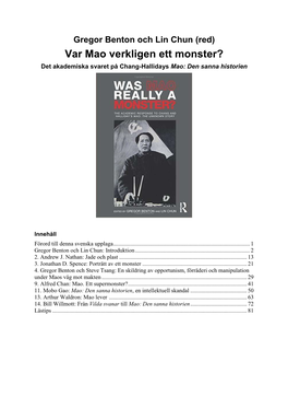 Var Mao Verkligen Ett Monster? Det Akademiska Svaret På Chang-Hallidays Mao: Den Sanna Historien