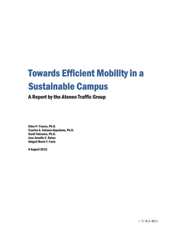 Towards Efficient Mobility in a Sustainable Campus a Report by the Ateneo Traffic Group