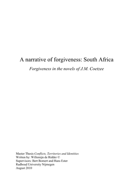 A Narrative of Forgiveness: South Africa Forgiveness in the Novels of J.M