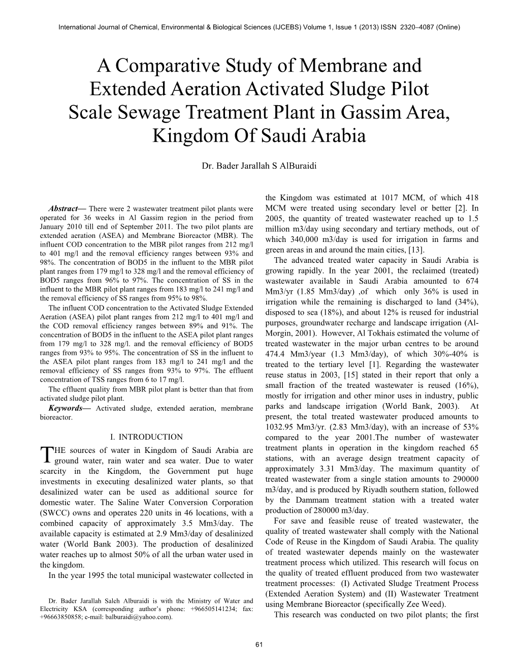 A Comparative Study Of Membrane And Extended Aeration Activated Sludge