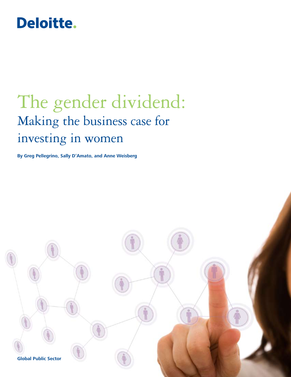 The Gender Dividend: Making the Business Case for Investing in Women
