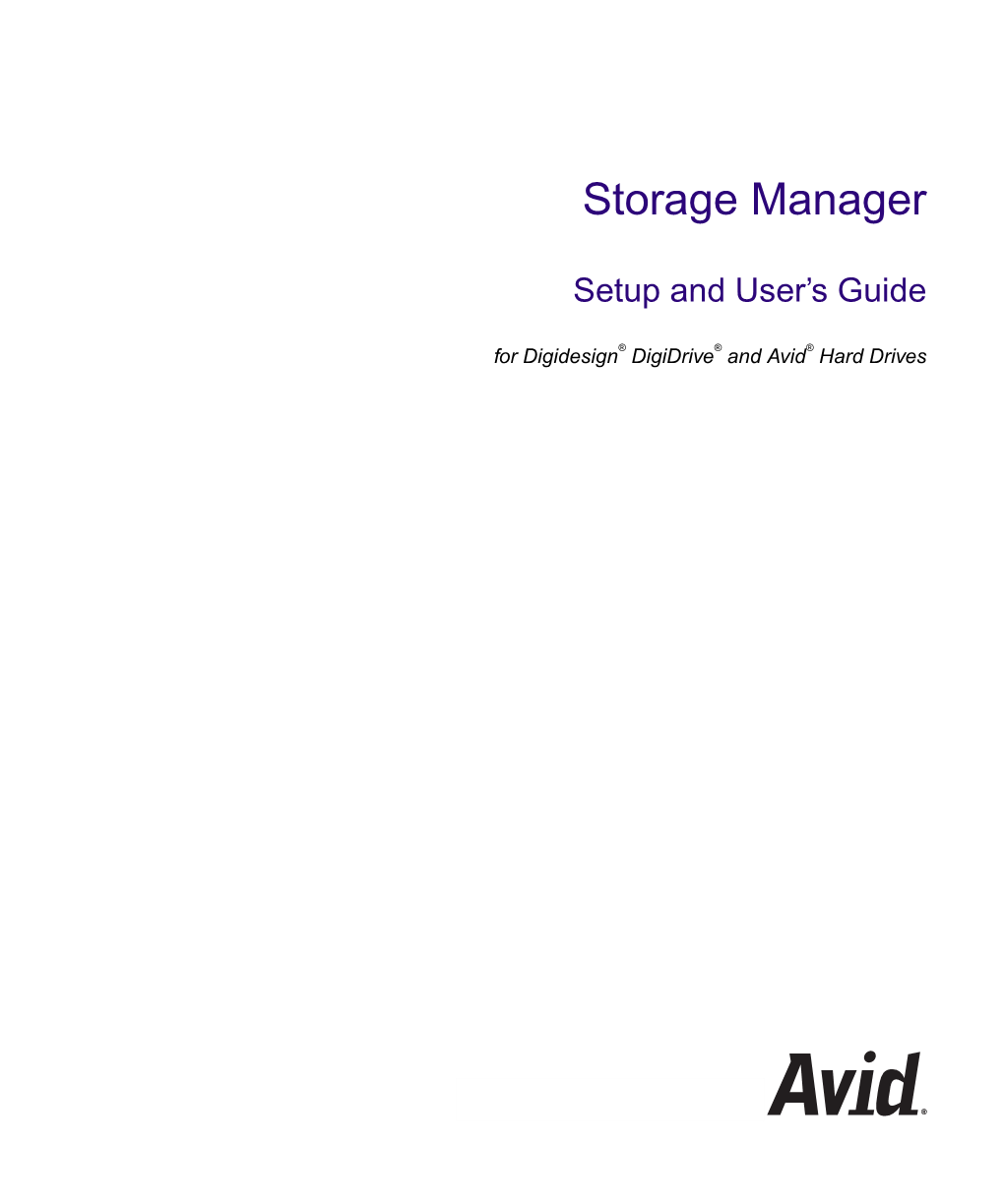 Avid Storage Manager Setup and User's Guide
