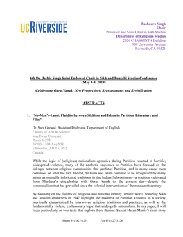 Pashaura Singh Chair Professor and Saini Chair in Sikh Studies Department of Religious Studies 2026 CHASS INTN Building 900 University Avenue Riverside, CA 92521