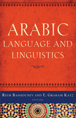 Arabic Language and Linguistics Georgetown University Round Table on Languages and Linguistics Series Selected Titles
