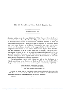 XII.—The Thirty Pieces of Silver. by Gr. F. HILL, Esq., M.A. THAT the Incident of the Betrayal of Christ for Thirty Pieces Of