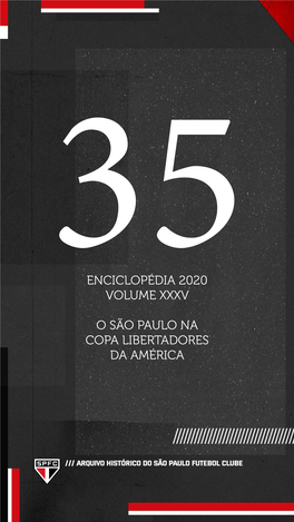 Enciclopédia 2020 Volume Xxxv O São Paulo Na Copa