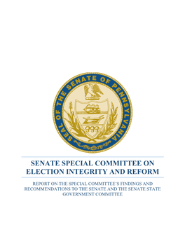 Recommendations from the Senate's Special Committee on Election Integrity and Reform