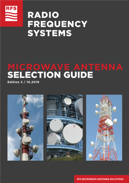 MICROWAVE ANTENNA SELECTION GUIDE Edition 3 / 10.2019