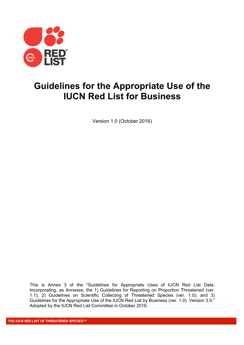 Guidelines for the Appropriate Use of the IUCN Red List for Business