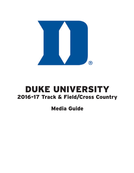 DUKE UNIVERSITY 2016-17 Track & Field/Cross Country