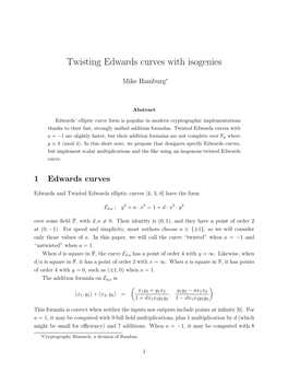 Twisting Edwards Curves with Isogenies