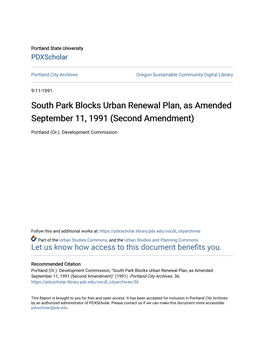 South Park Blocks Urban Renewal Plan, As Amended September 11, 1991 (Second Amendment)