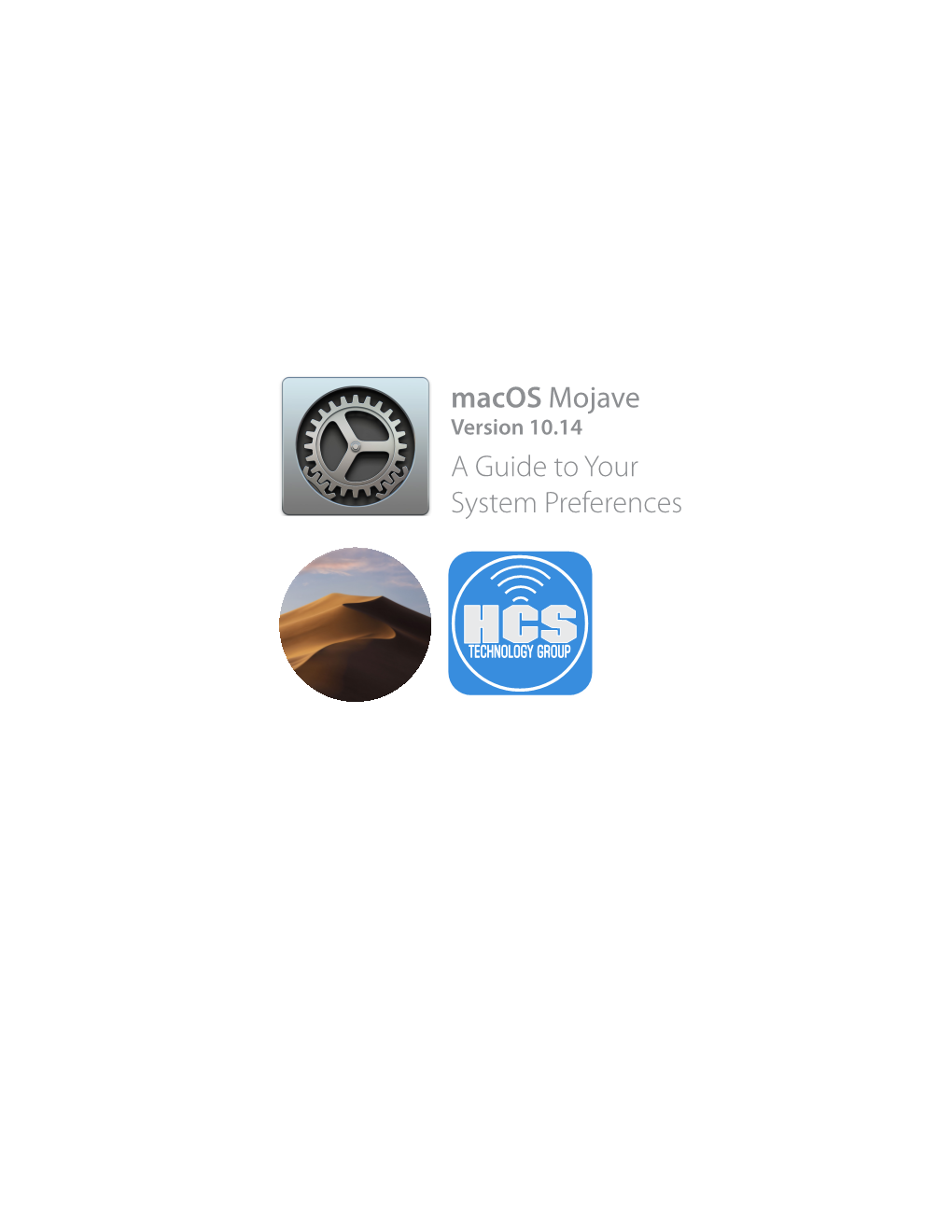 Macos Mojave a Guide to Your System Preferences