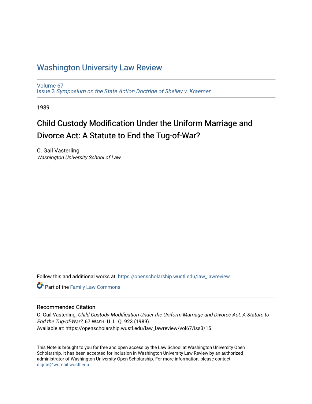 Child Custody Modification Under the Uniform Marriage and Divorce Act: a Statute to End the Tug-Of-War?