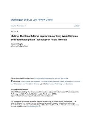 The Constitutional Implications of Body-Worn Cameras and Facial Recognition Technology at Public Protests