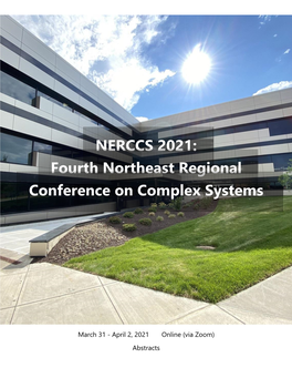 Fourth Northeast Regional Conference on Complex Systems