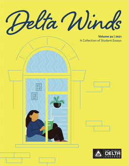 Delta Windsvolume 34 | 2021 a Collection of Student Essays