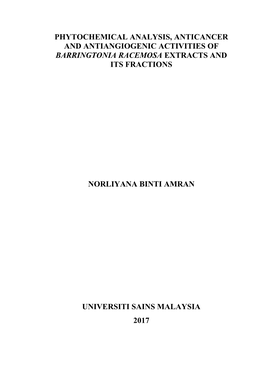 Phytochemical Analysis, Anticancer and Antiangiogenic Activities of Barringtonia Racemosa Extracts and Its Fractions