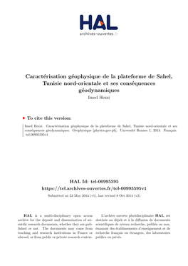 Caractérisation Géophysique De La Plateforme De Sahel, Tunisie Nord-Orientale Et Ses Conséquences Géodynamiques Imed Hezzi