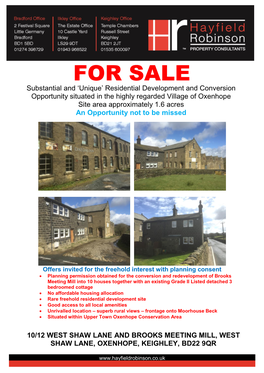 FOR SALE Substantial and ‘Unique’ Residential Development and Conversion Opportunity Situated in the Highly Regarded Village of Oxenhope