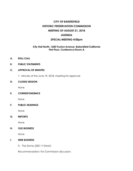 CITY of BAKERSFIELD HISTORIC PRESERVATION COMMISSION MEETING of AUGUST 21, 2018 AGENDA SPECIAL MEETING 4:00Pm