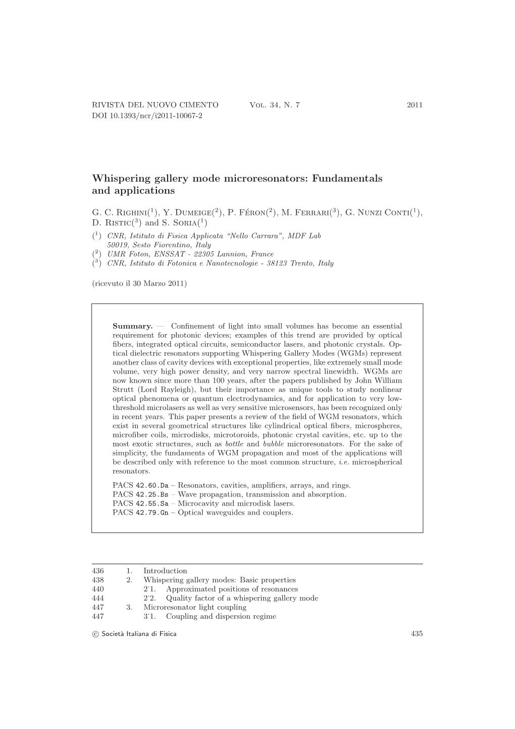 Whispering Gallery Mode Microresonators: Fundamentals and Applications