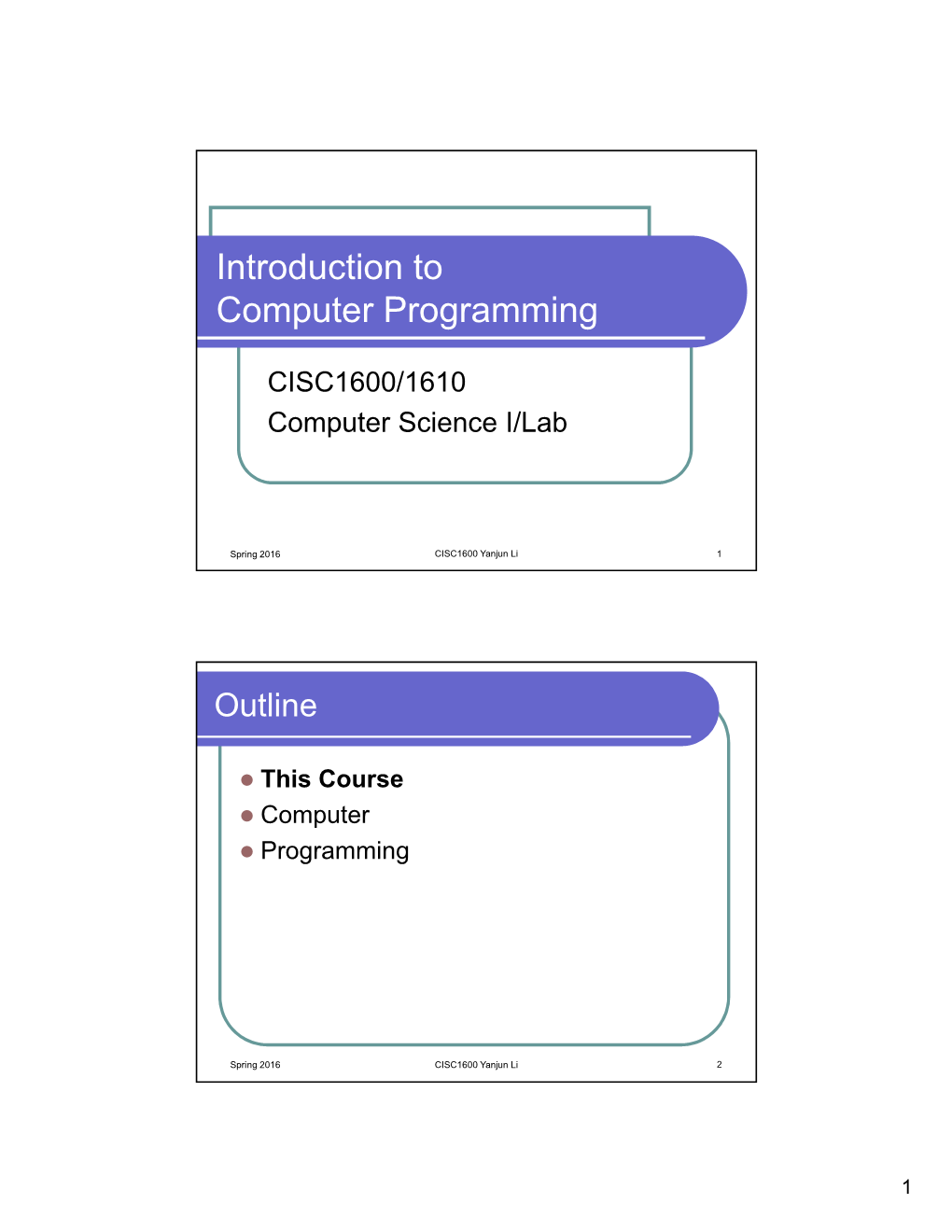 Introduction to Computer Programming