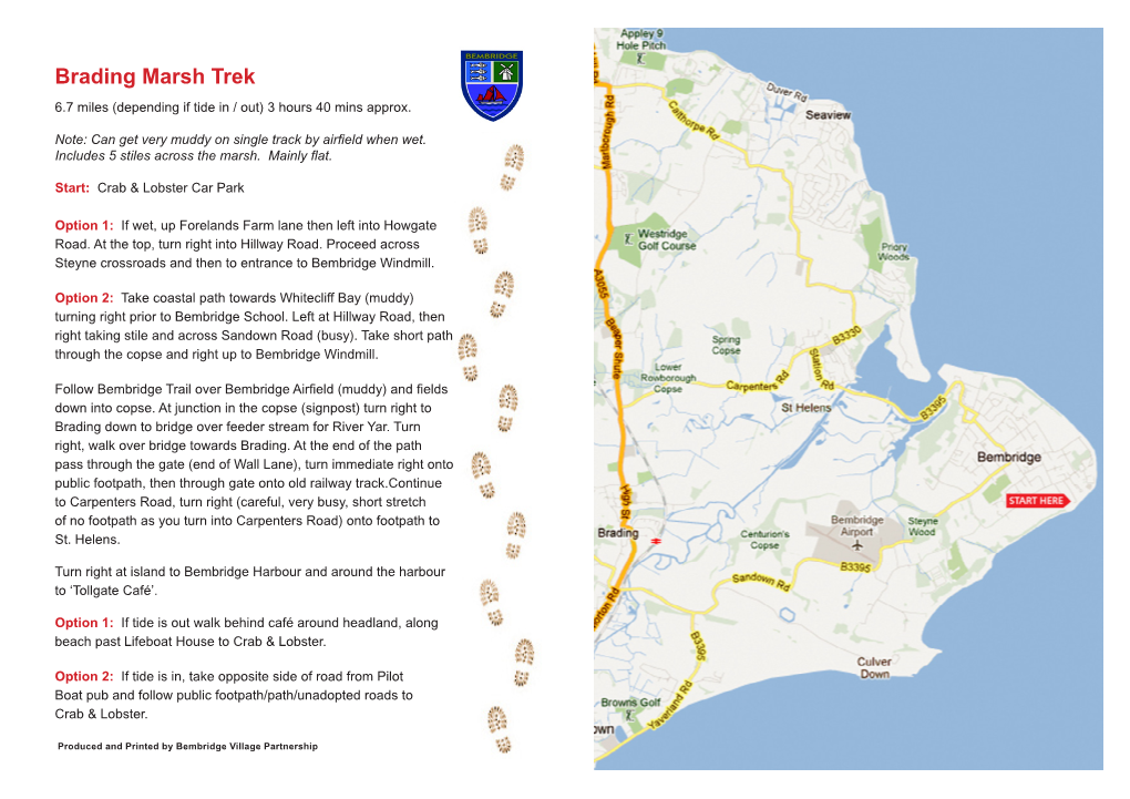 Brading Marsh Trek 6.7 Miles (Depending If Tide in / Out) 3 Hours 40 Mins Approx