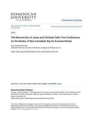 The Resurrection of Jesus and Christian Faith: Five Conferences for the Monks of New Camaldoli, Big Sur [Lecture Notes]
