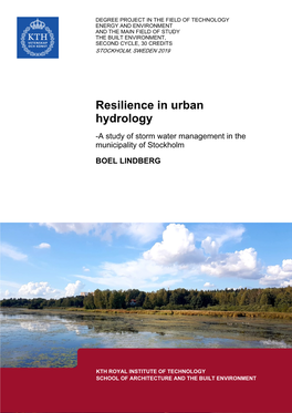 Resilience in Urban Hydrology -A Study of Storm Water Management in the Municipality of Stockholm