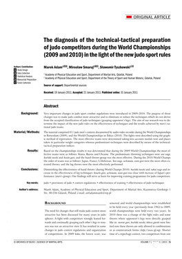 The Diagnosis of the Technical-Tactical Preparation of Judo Competitors During the World Championships (2009 and 2010) in the Light of the New Judo Sport Rules