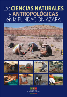 Lasciencias NATURALES Y ANTROPOLÓGICAS En Lafundación AZARA