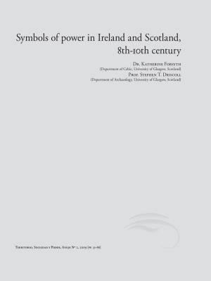 Symbols of Power in Ireland and Scotland, 8Th-10Th Century Dr
