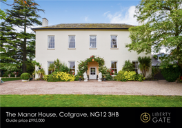 The Manor House, Cotgrave, NG12 3HB