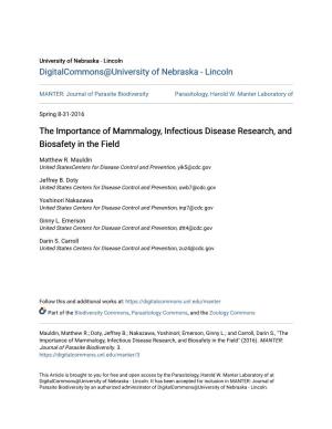 The Importance of Mammalogy, Infectious Disease Research, and Biosafety in the Field